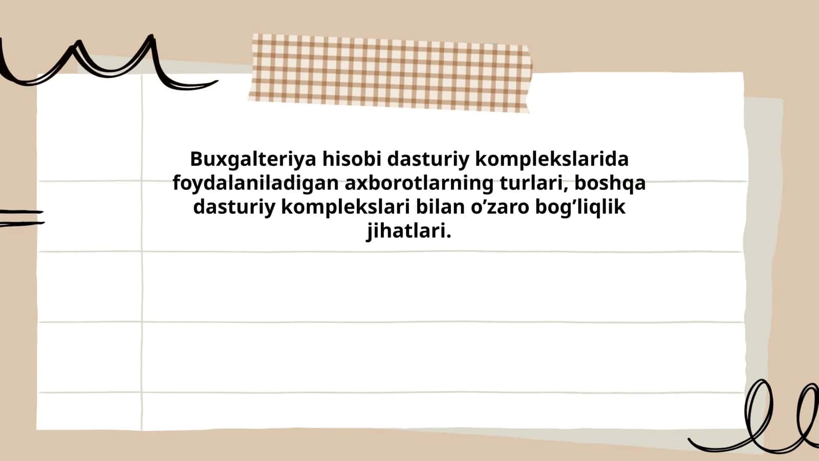 Buxgalteriya hisobi dasturiy komplekslarida foydalaniladigan axborotlarning turlari, boshqa dasturiy komplekslari bilan o’zaro bog’liqlik jihatlari