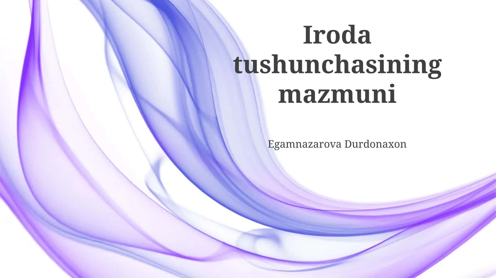 Iroda Zaifligi va Uni Yengish