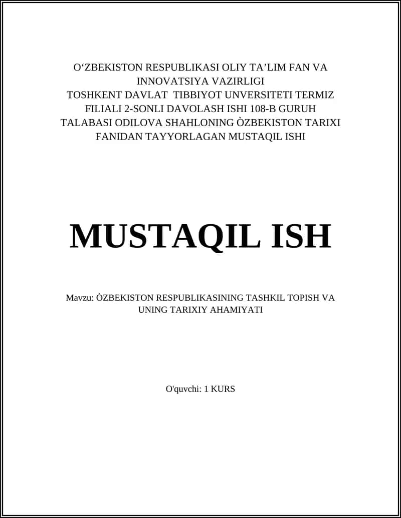 ÒZBEKISTON RESPUBLIKASINING TASHKIL TOPISH VA UNING TARIXIY AHAMIYATI