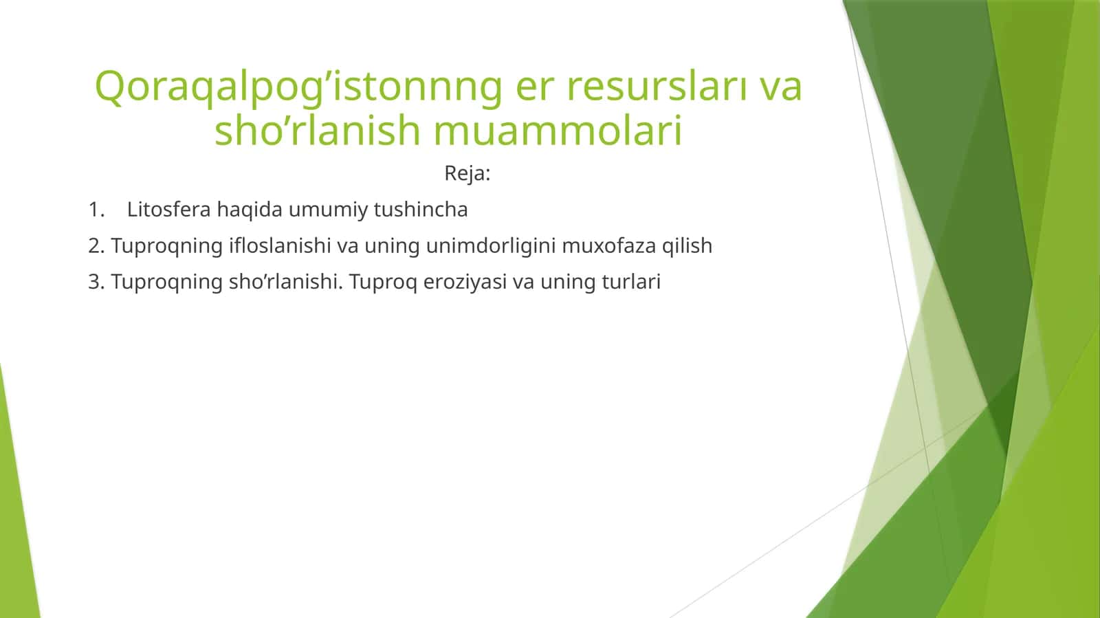 Qoraqalpog’istonnng er resursları va sho’rlanish muammolari