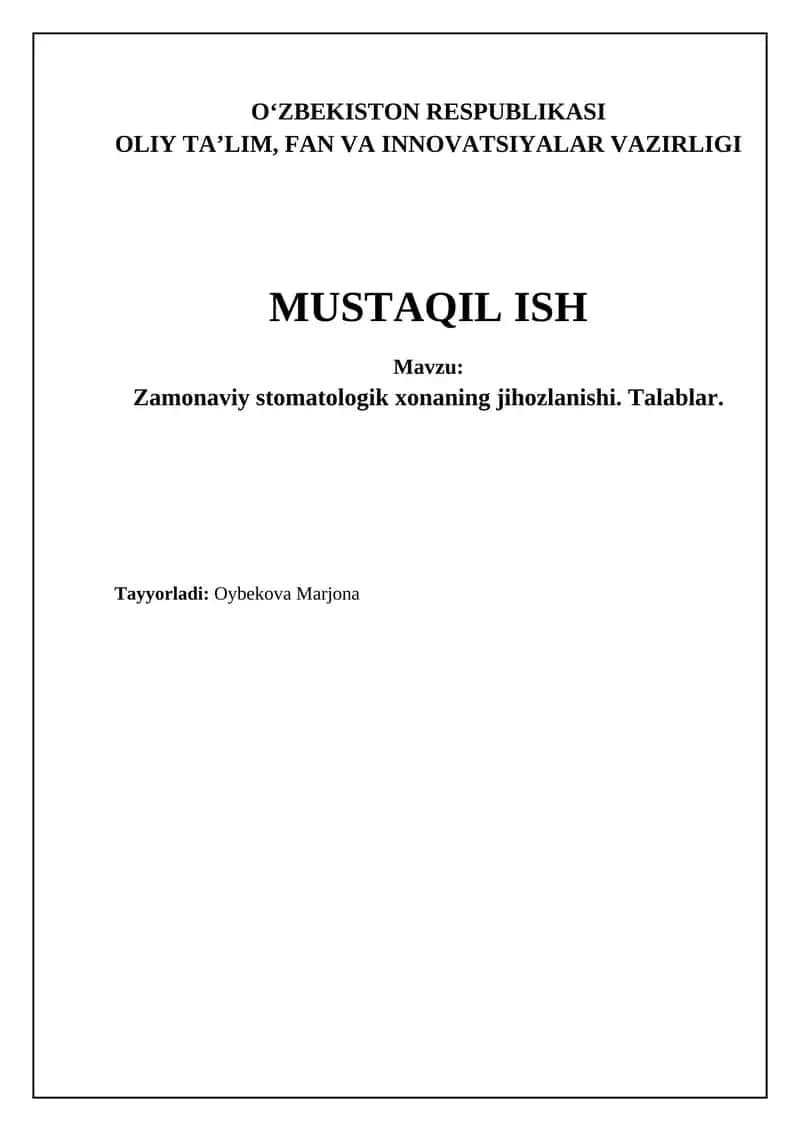 Zamonaviy stomatologik xonaning jihozlanishi. Talablar