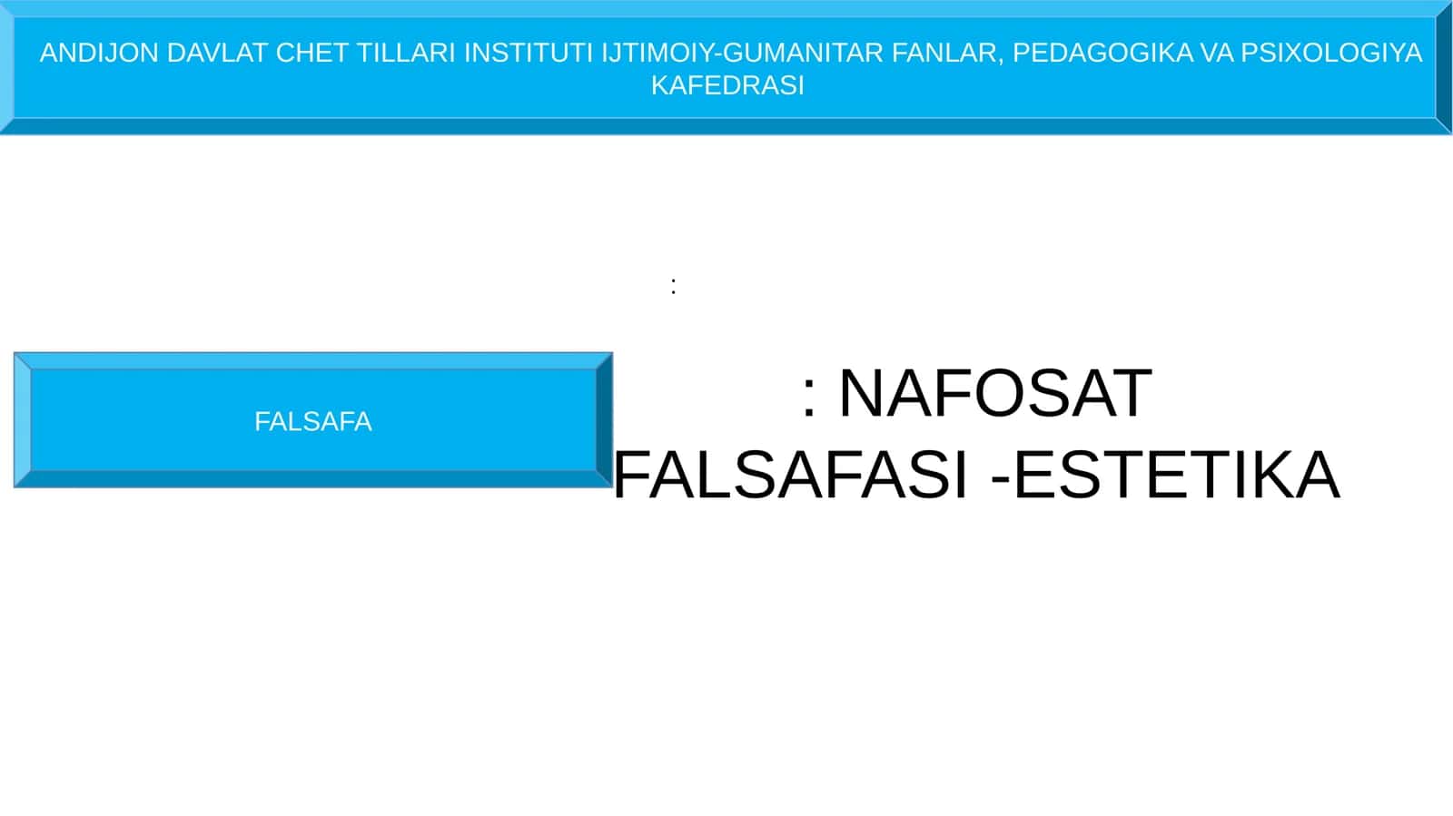 NAFOSATFALSAFASI -ESTETIKA
