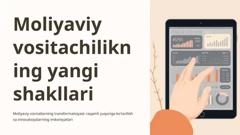 Moliyaviy vositachilikning yangi shakllari