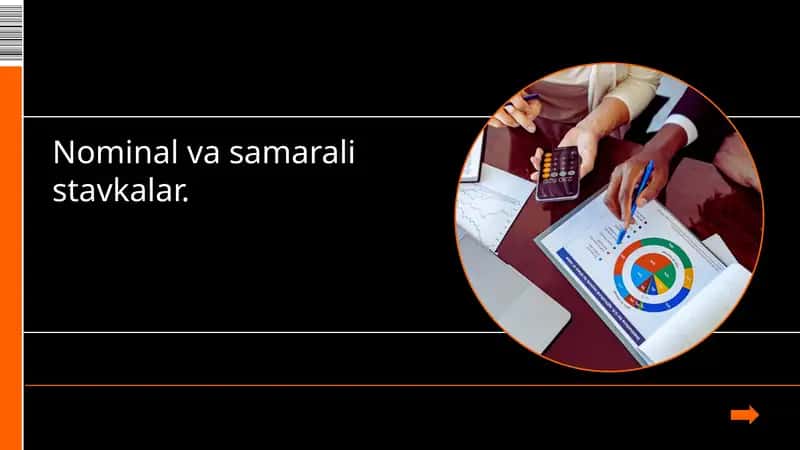 Nominal va Samarali Stavkalar Tushunchalari