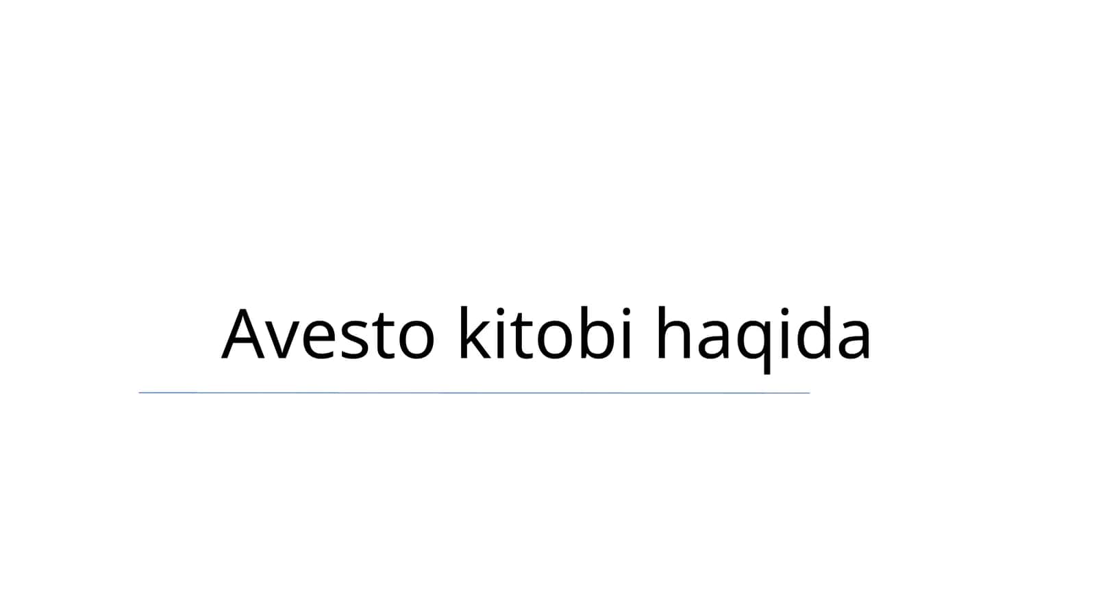 Avesto kitobi haqida