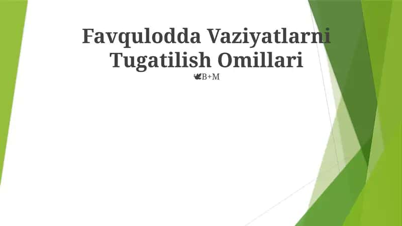 Favqulodda Vaziyatlarni Tugatilish Omillari