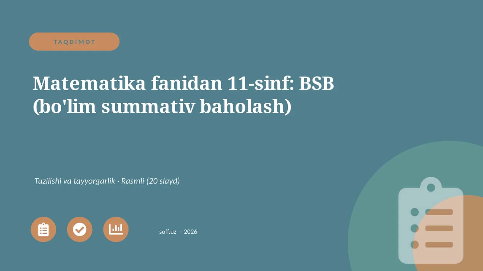 Matematika fanidan 11-sinf: BSB (bo'lim summativ baholash)