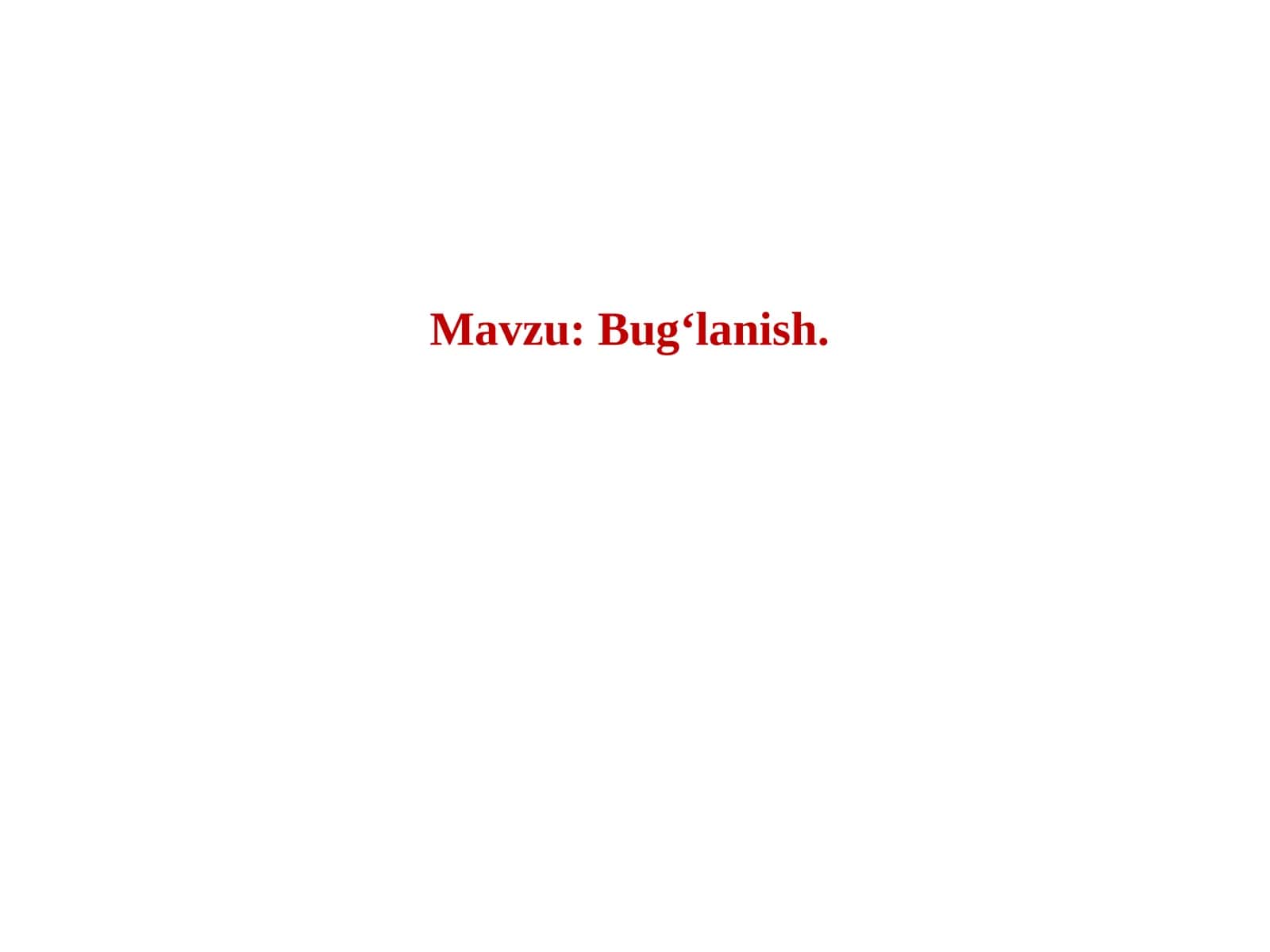 Bug‘lanish