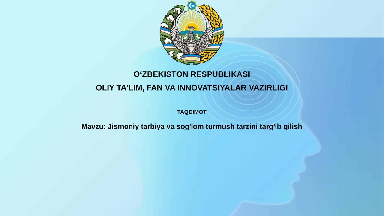 Jismoniy tarbiya va sog'lom turmush tarzining ahamiyati