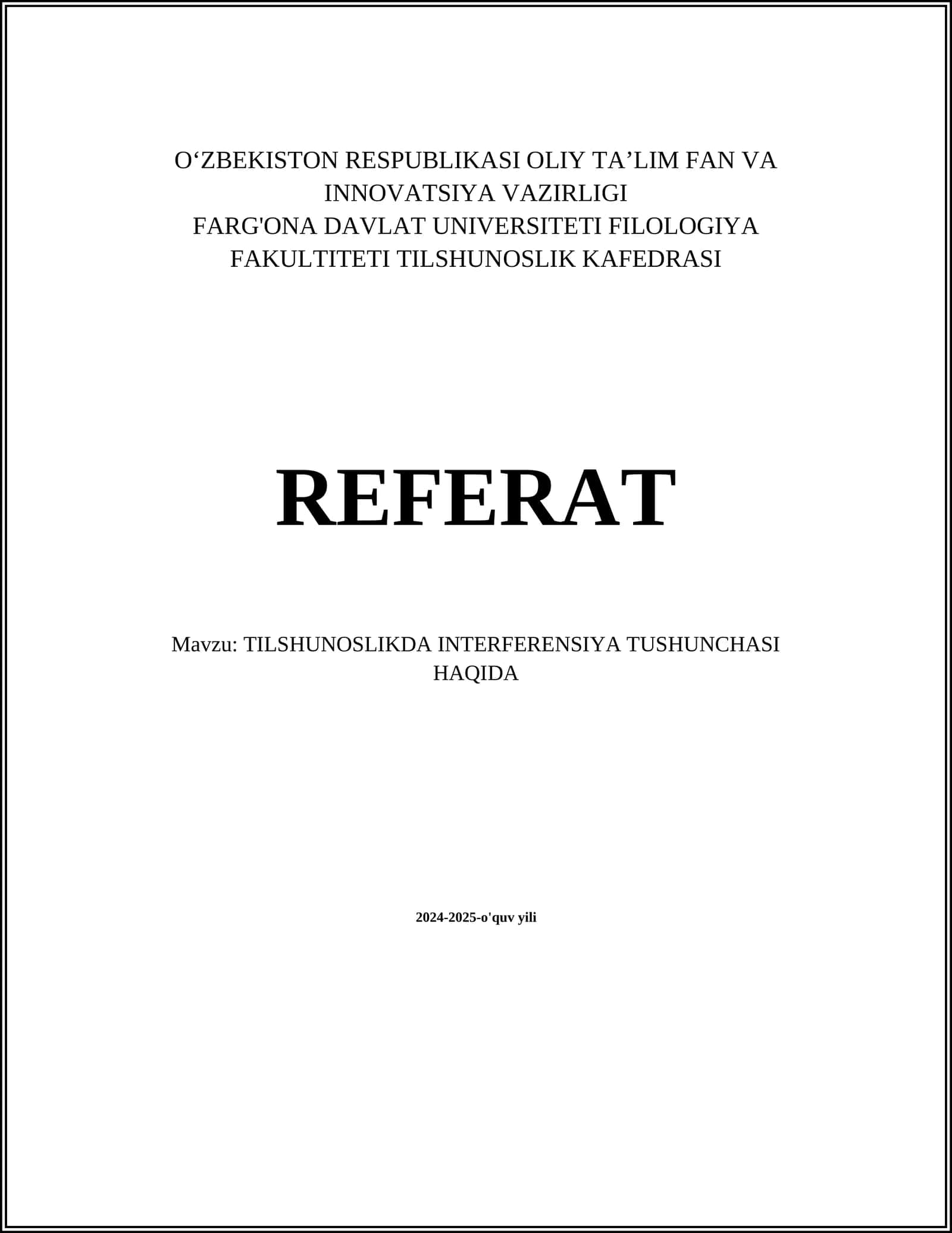 TILSHUNOSLIKDA INTERFERENSIYA TUSHUNCHASI HAQIDA