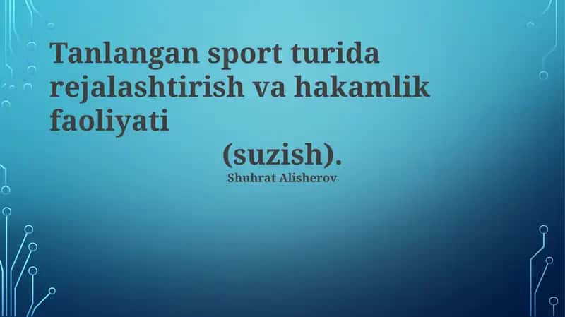 Tanlangan sport turida rejalashtirish va hakamlik faoliyati (suzish)