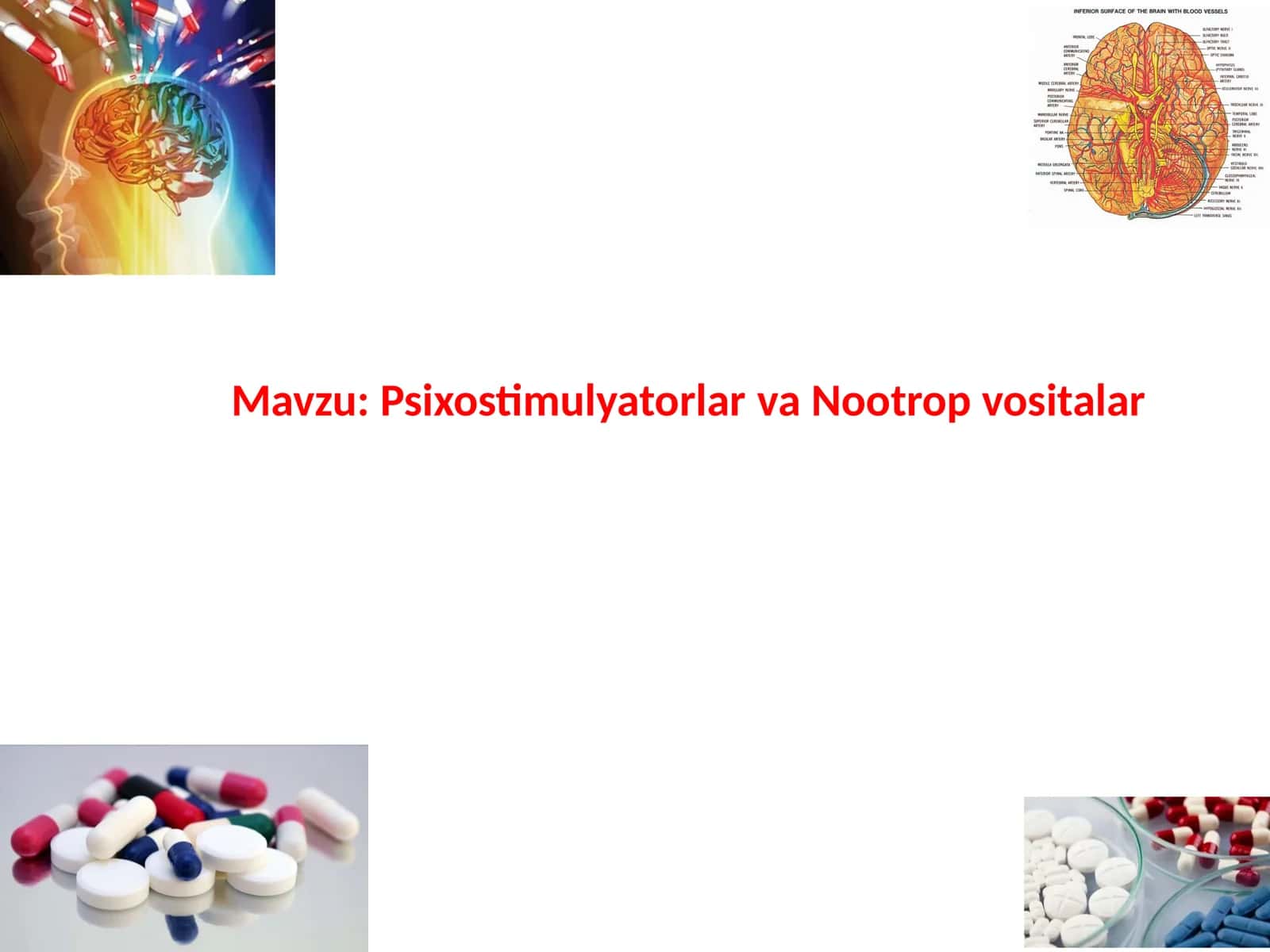 Psixostimulyatorlar va Nootropvositalar
