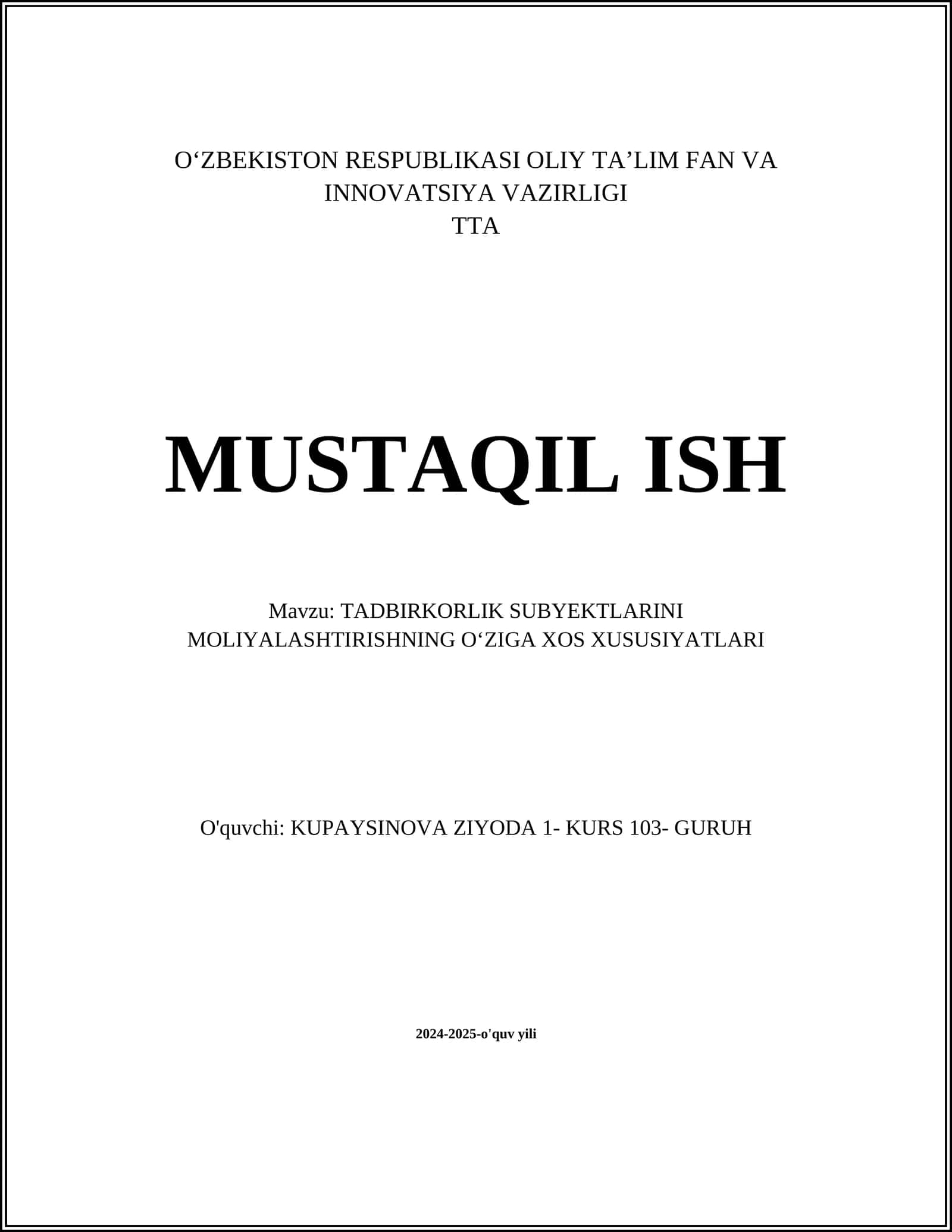 TADBIRKORLIK SUBYEKTLARINI MOLIYALASHTIRISHNING OʻZIGA XOS XUSUSIYATLARI