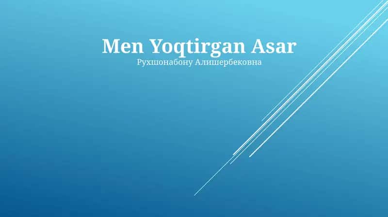 Men Yoqtirgan Asar