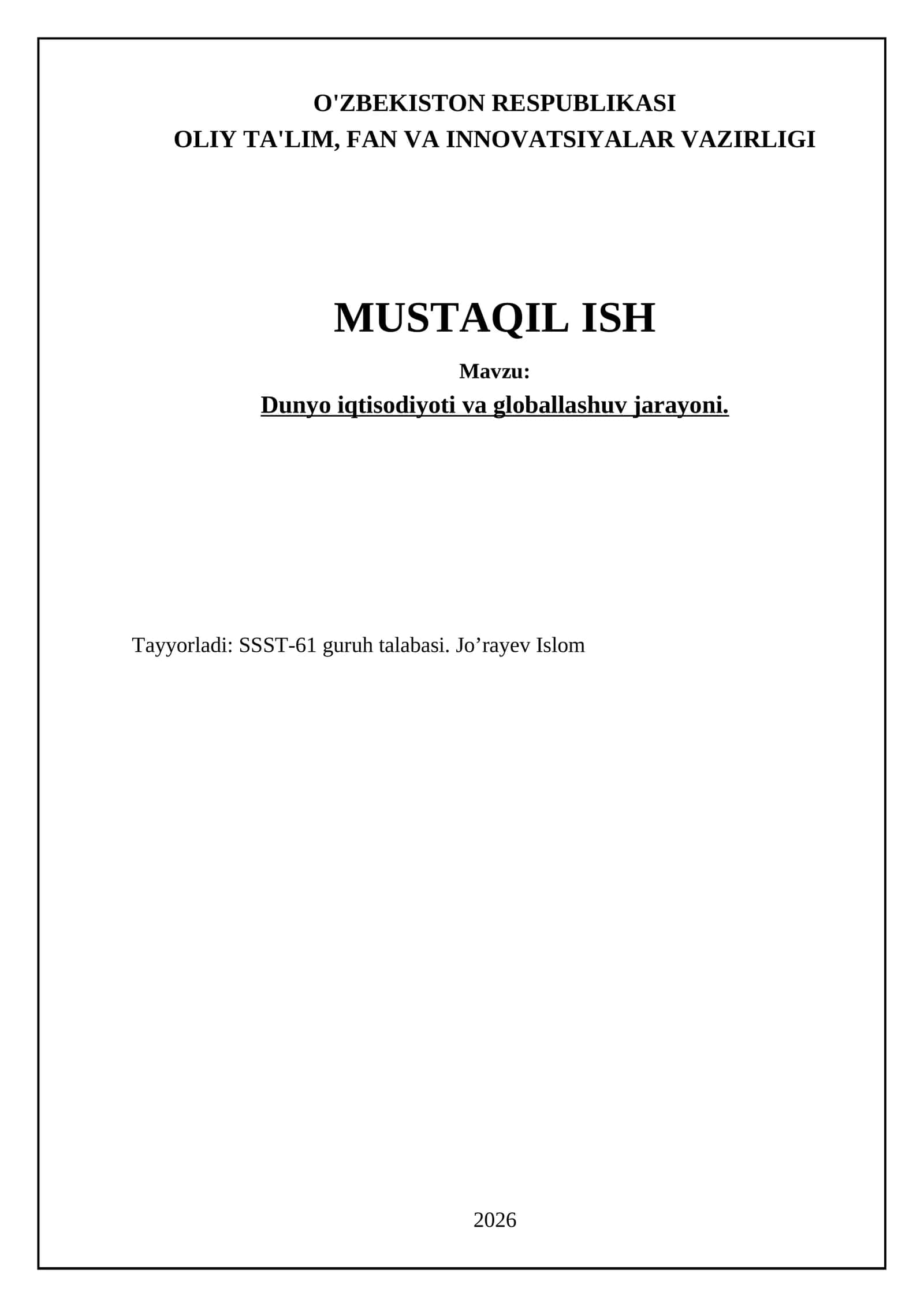 Dunyo iqtisodiyoti va globallashuv jarayoni