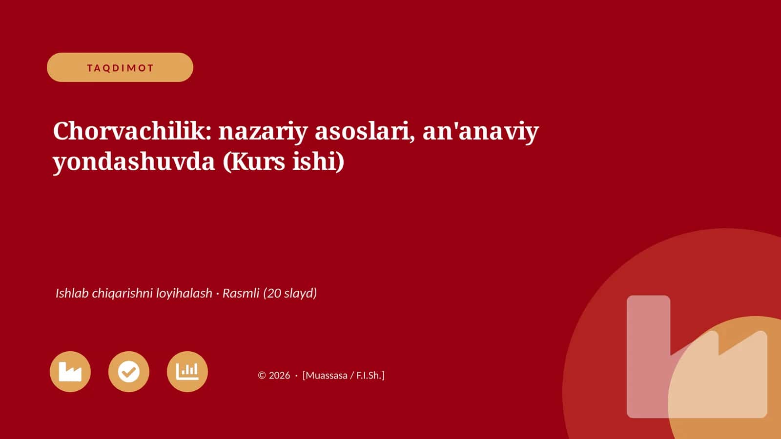 Chorvachilik: nazariy asoslari, an'anaviy yondashuvda (Kurs ishi)