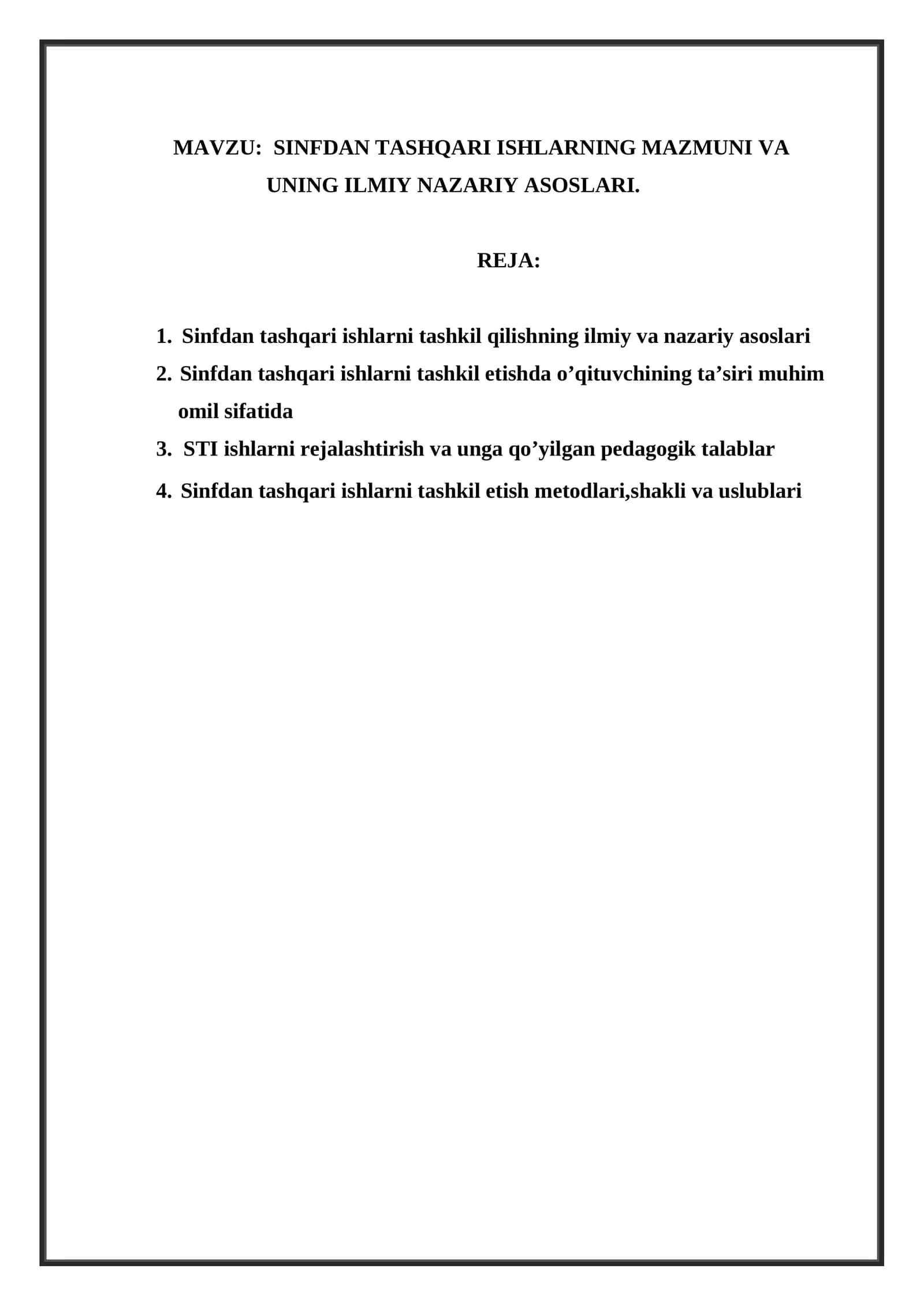 SINFDAN TASHQARI ISHLARNING MAZMUNI VA UNING ILMIY NAZARIY ASOSLARI