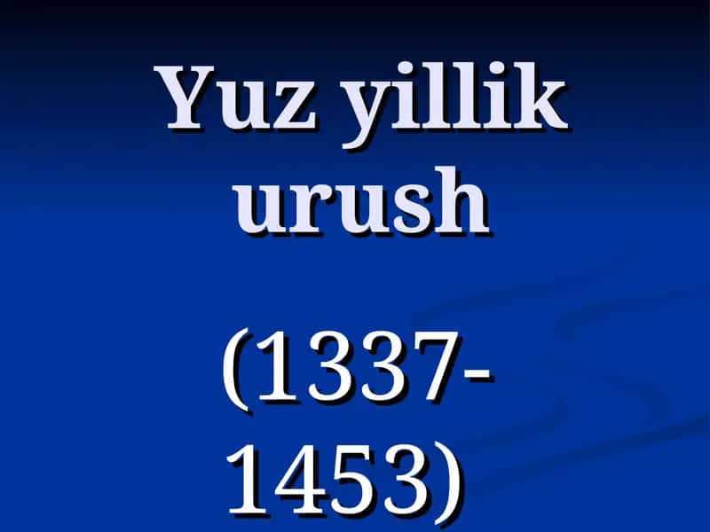 Yuz yillikurush (1337-1453)