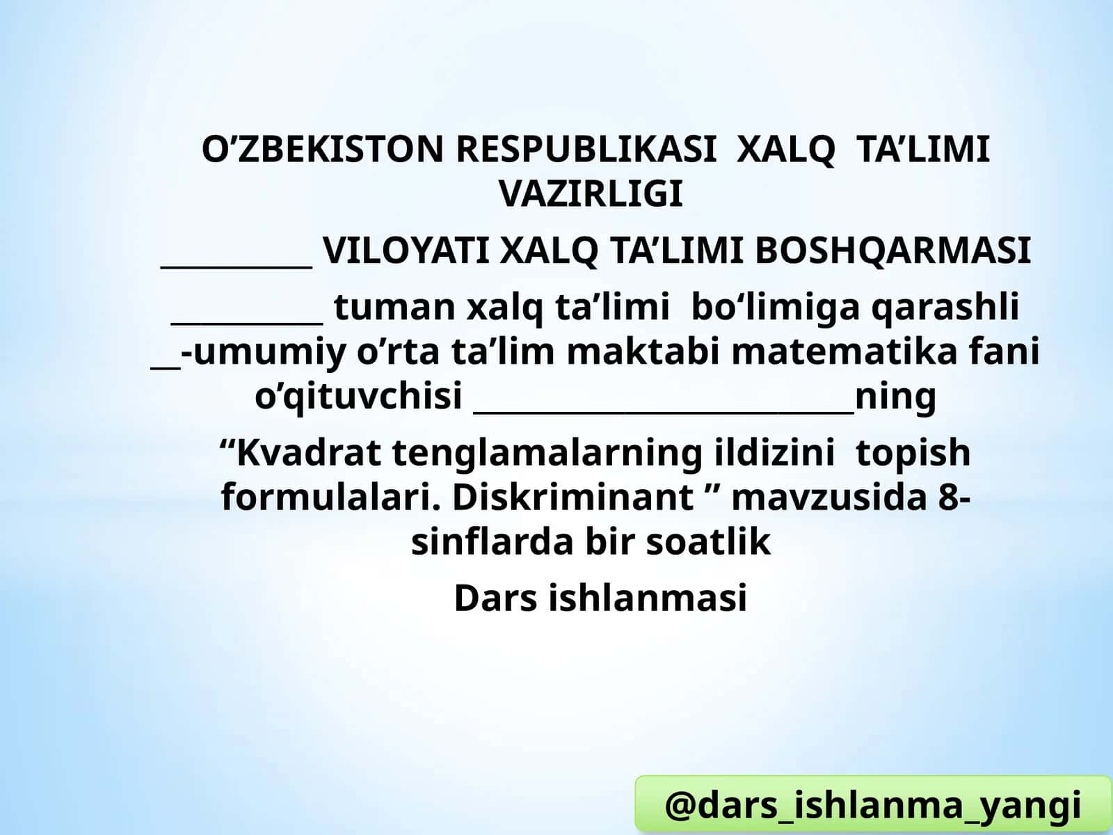 Kvadrat tenglamalarning ildizini topish formulalari. Diskriminant