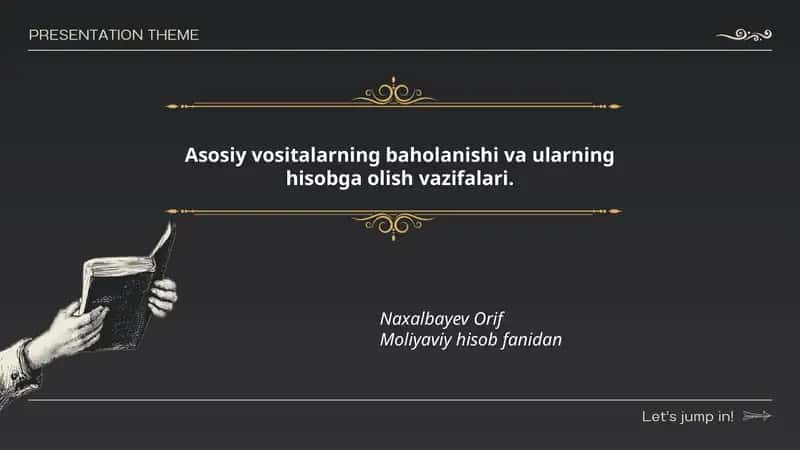 Аsоsiy vоsitаlаrning bаhоlаnishi vа ulаrning hisоbgа оlish vаzifаlаri.
