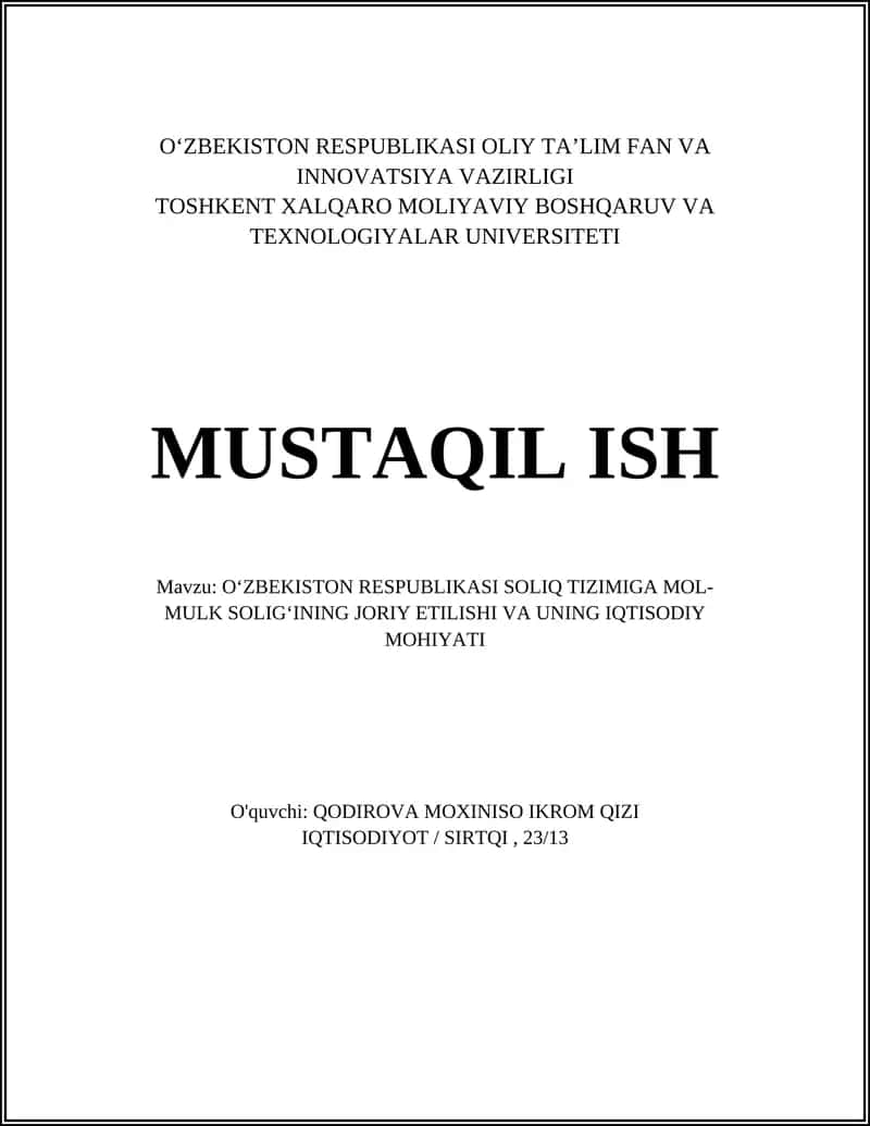 OʻZBEKISTON RESPUBLIKASI SOLIQ TIZIMIGA MOL-MULK SOLIGʻINING JORIY ETILISHI VA UNING IQTISODIY MOHIYATI