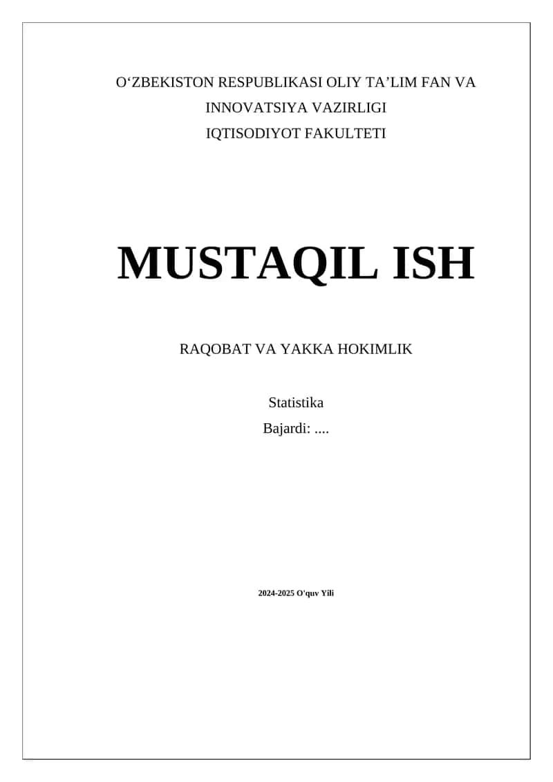 Raqobat va yakka hokimlik