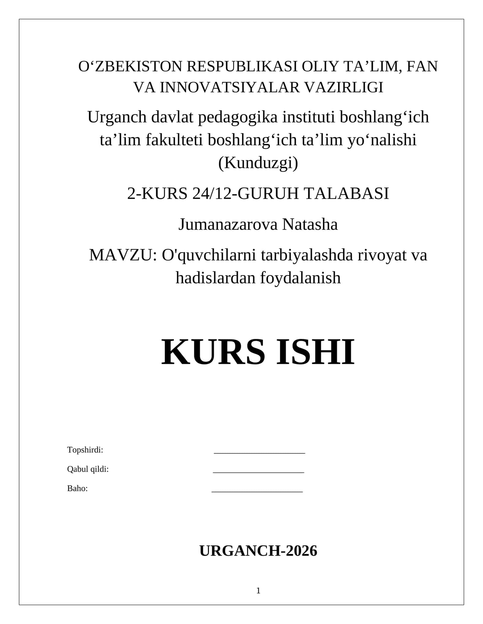 O'quvchilarni tarbiyalashda rivoyat va hadislardan foydalanish