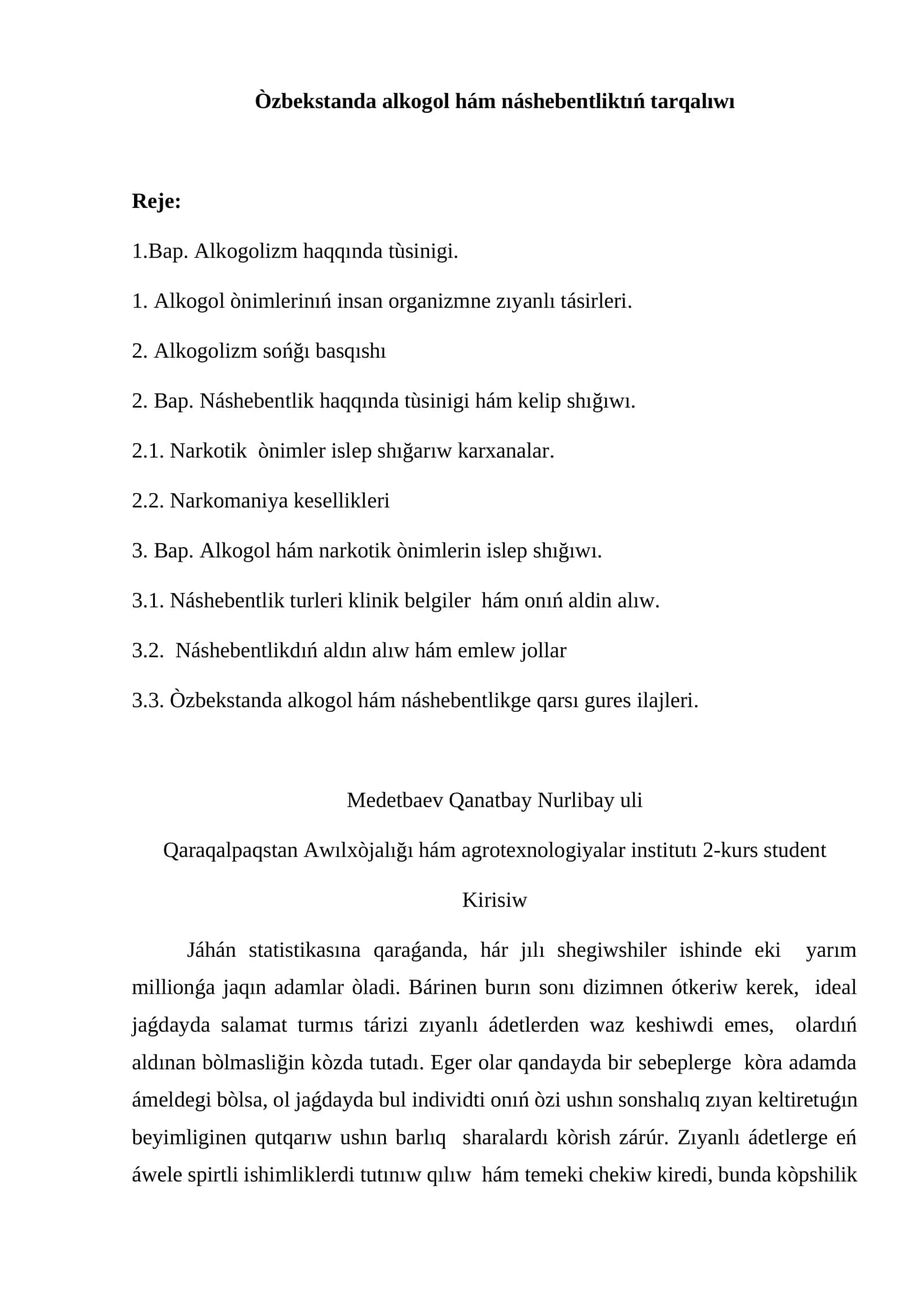 Òzbekstanda alkogol hám náshebentliktıń tarqalıwı