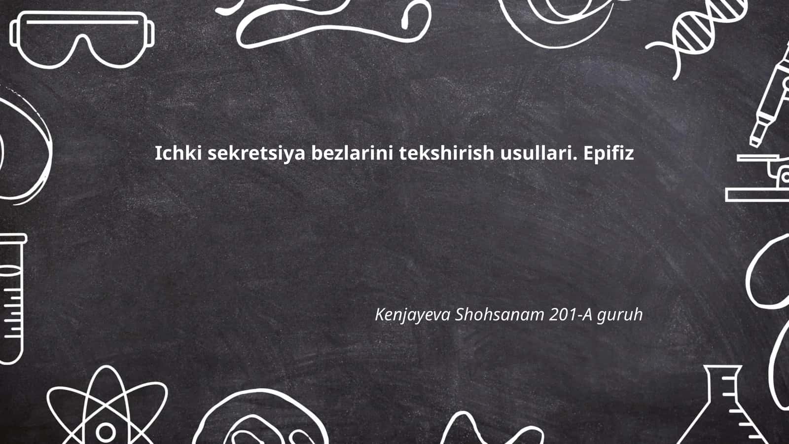 Ichki sekretsiya bezlarini tekshirish usullari. Epifiz