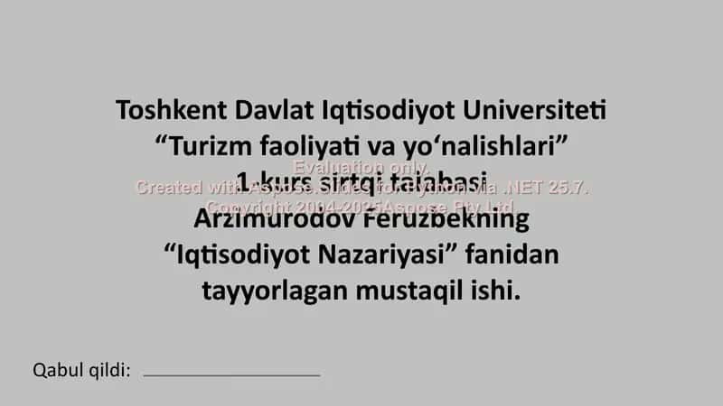 Arzimurodov Feruzbekning “Iqtisodiyot Nazariyasi” Fanidan Tayyorlagan Mustaqil Ishi