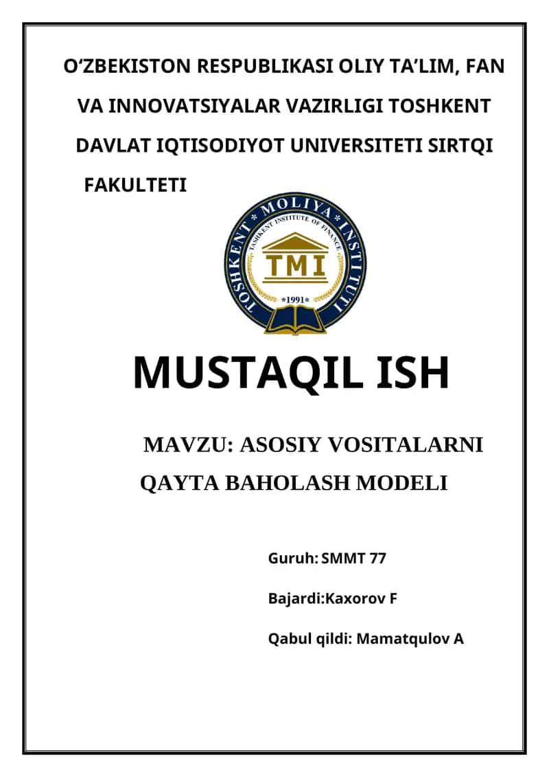 Asosiy vositalarni qayta baholash modeli