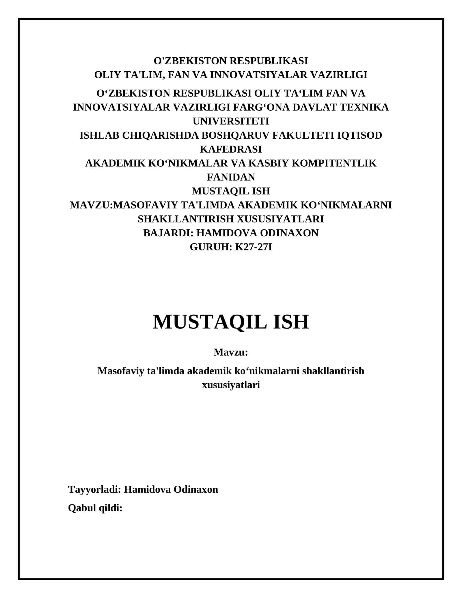 MASOFAVIY TA'LIMDA AKADEMIK KO‘NIKMALARNI SHAKLLANTIRISH XUSUSIYATLARI