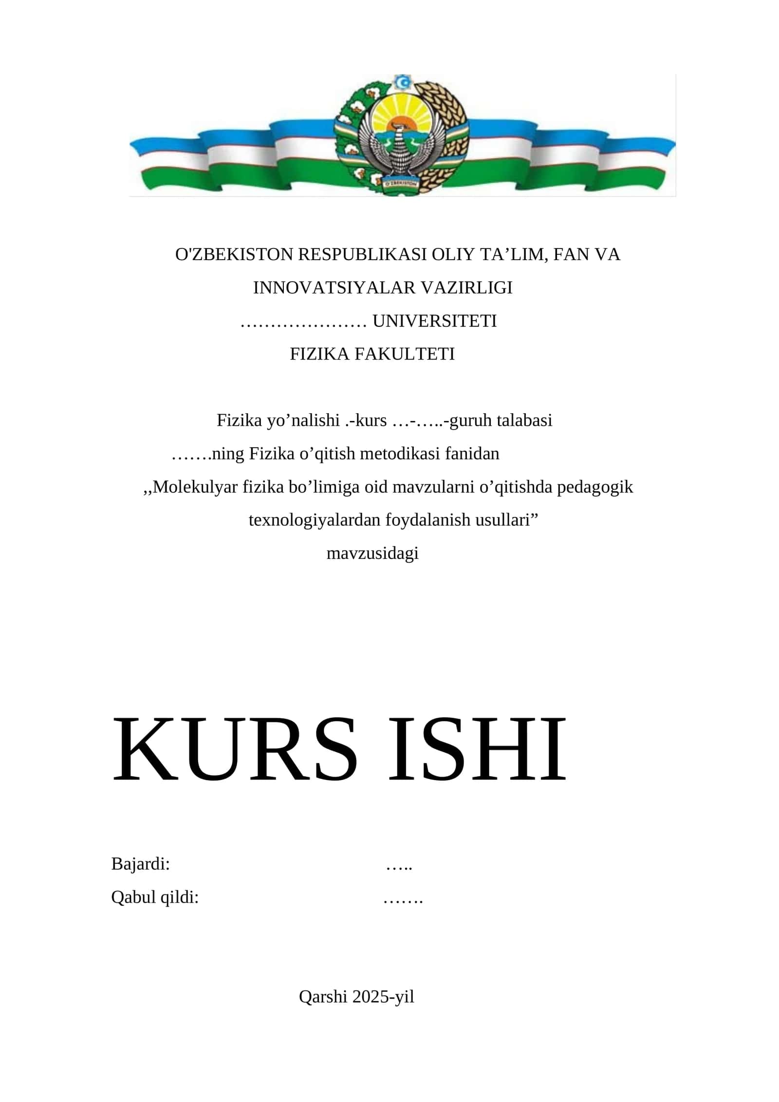 Molekulyar fizika bo’limiga oid mavzularni o’qitishda pedagogik texnologiyalardan foydalanish usullari mavzusiga doir tayyor kurs ish