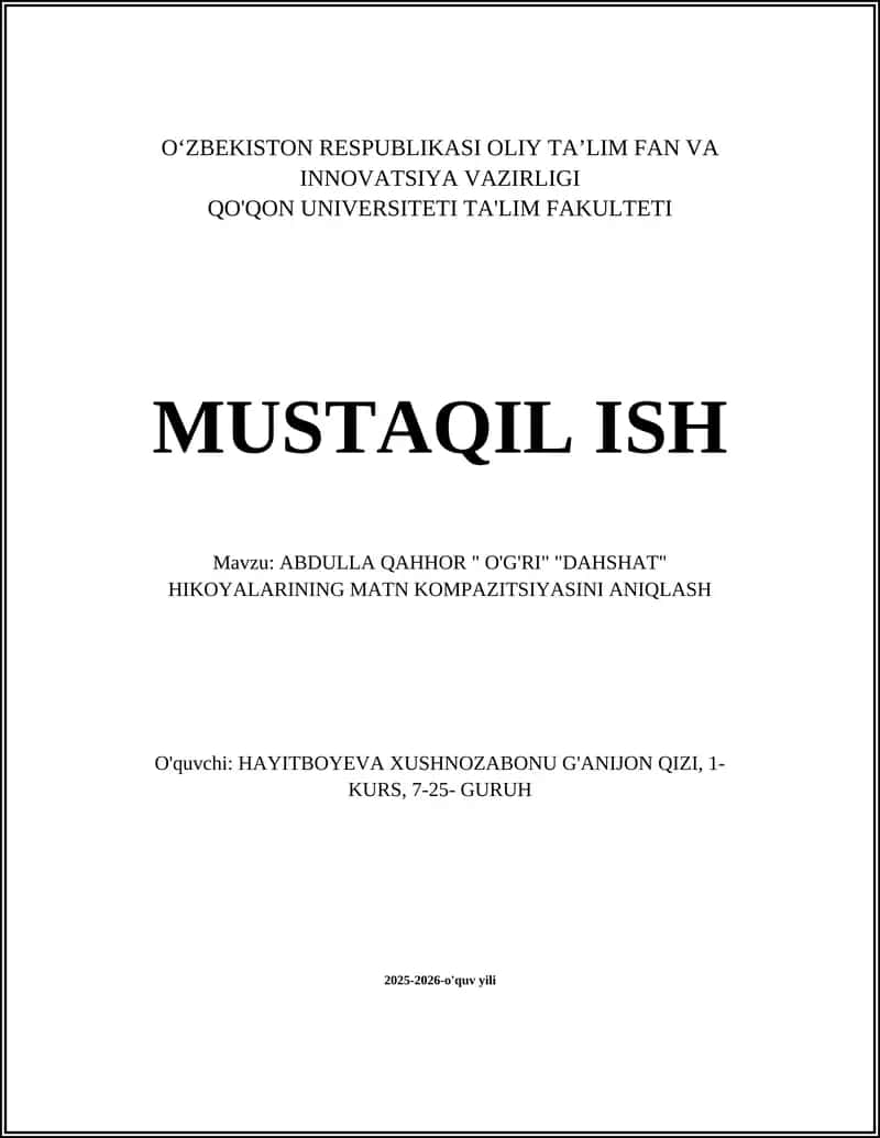 ABDULLA QAHHOR "O'G'RI" "DAHSHAT" HIKOYALARINING MATN KOMPAZITSIYASINI ANIQLASH