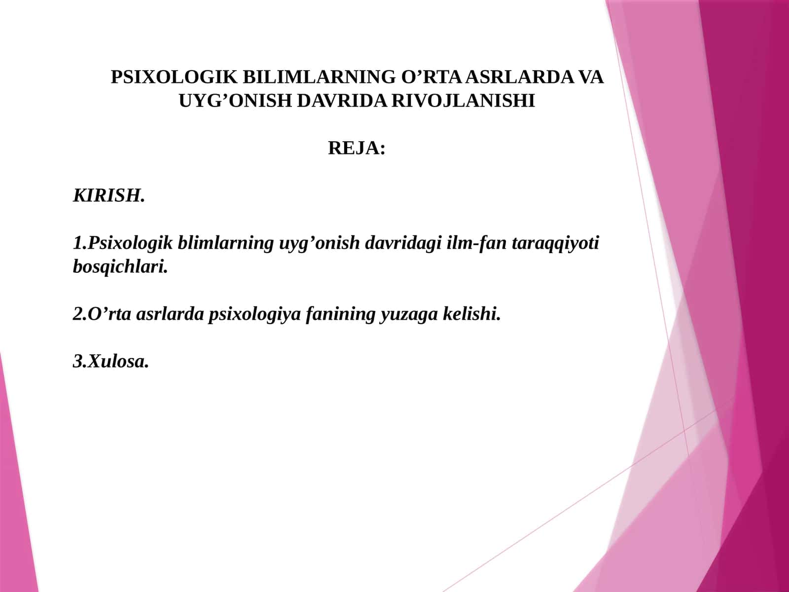 PSIXOLOGIK BILIMLARNING O’RTA ASRLARDA VA UYG’ONISH DAVRIDA RIVOJLANISHI