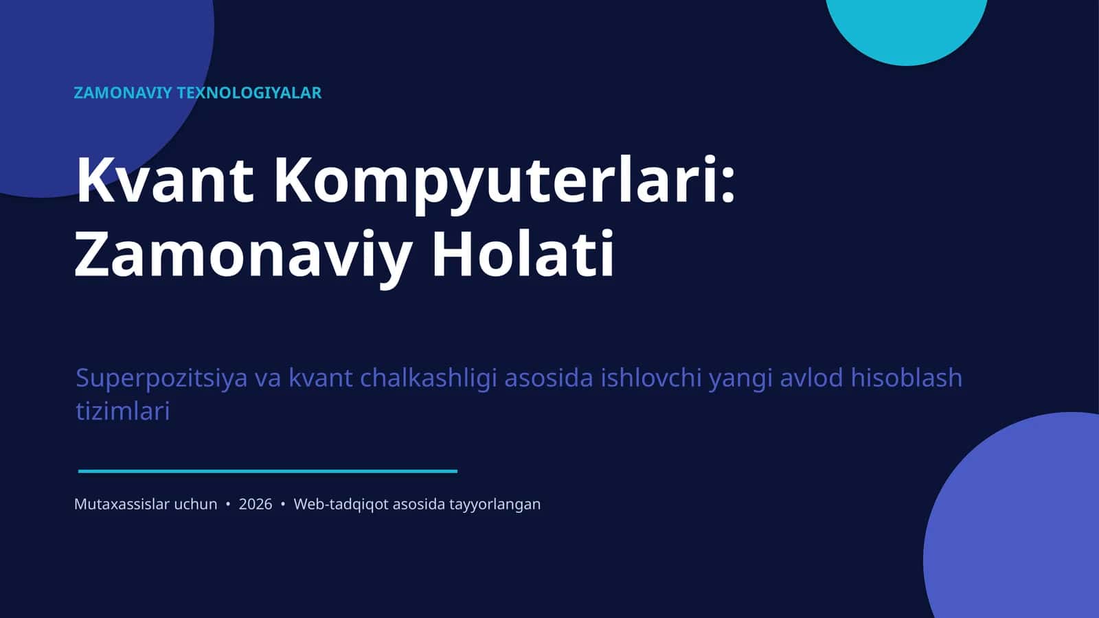 Kvant Kompyuterlari: Zamonaviy Holati