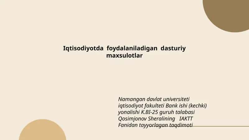 Iqtisodiyotda foydalaniladigan dasturiy maxsulotlar