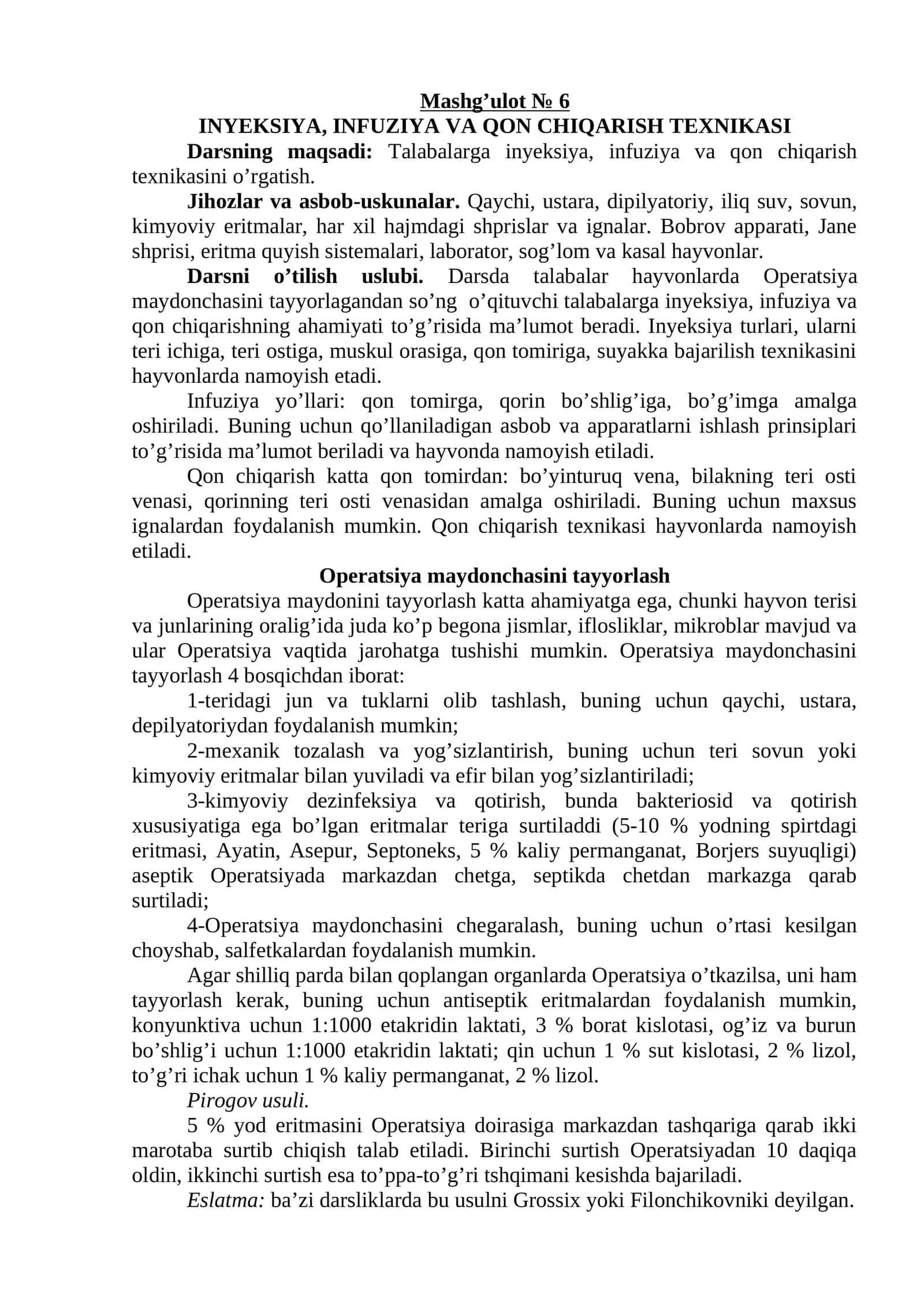 INYEKSIYA, INFUZIYA VA QON CHIQARISH TEXNIKASI