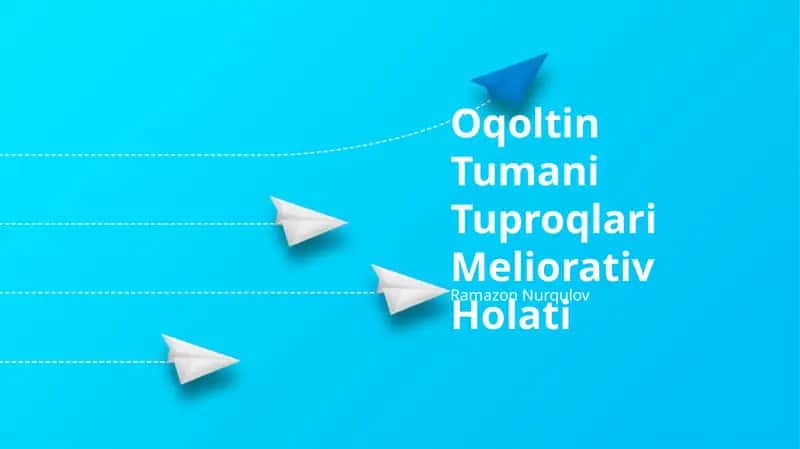 Oqoltin Tumani Tuproqlari Meliorativ Holati