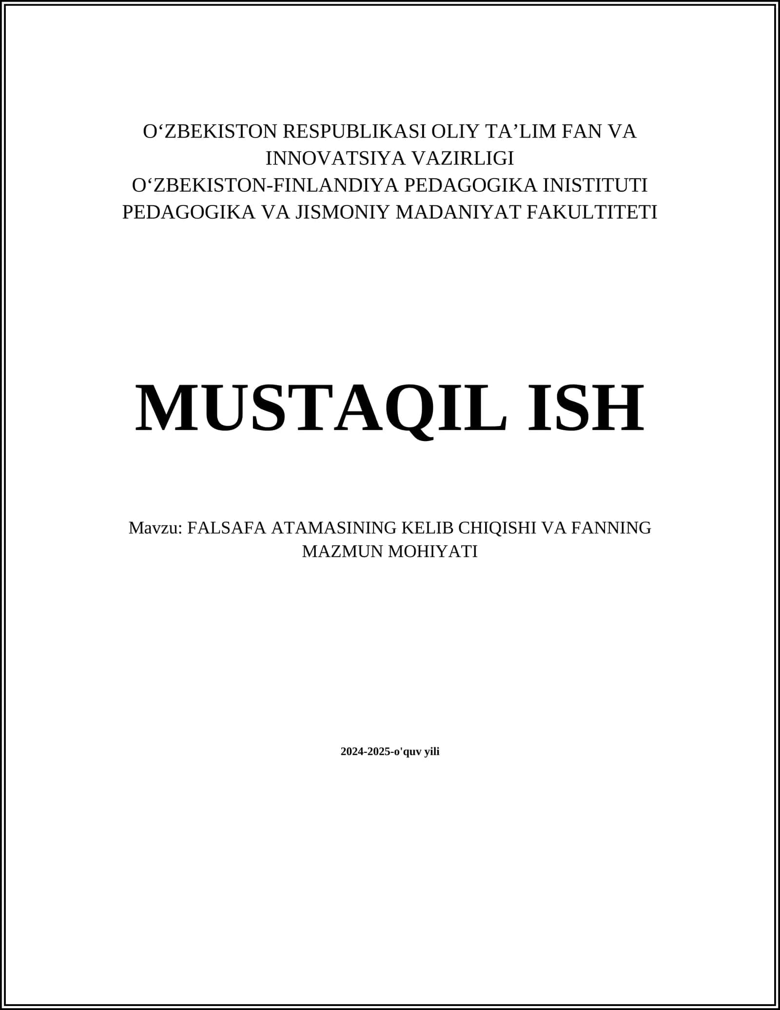 FALSAFA ATAMASINING KELIB CHIQISHI VA FANNING MAZMUN MOHIYATI