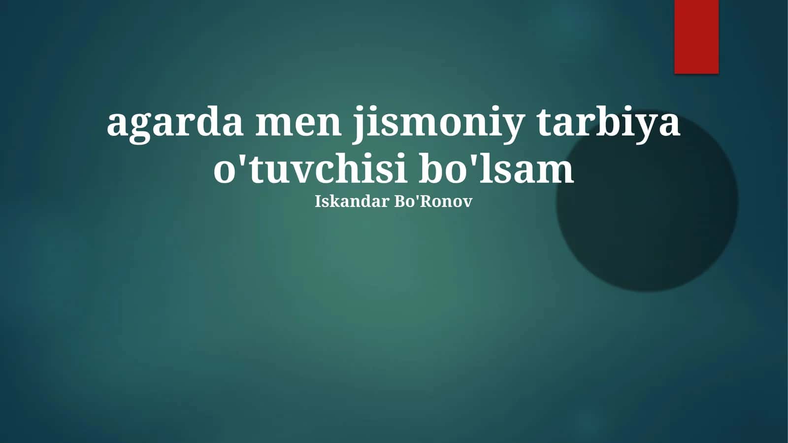 Jismoniy tarbiya o'tuvi
