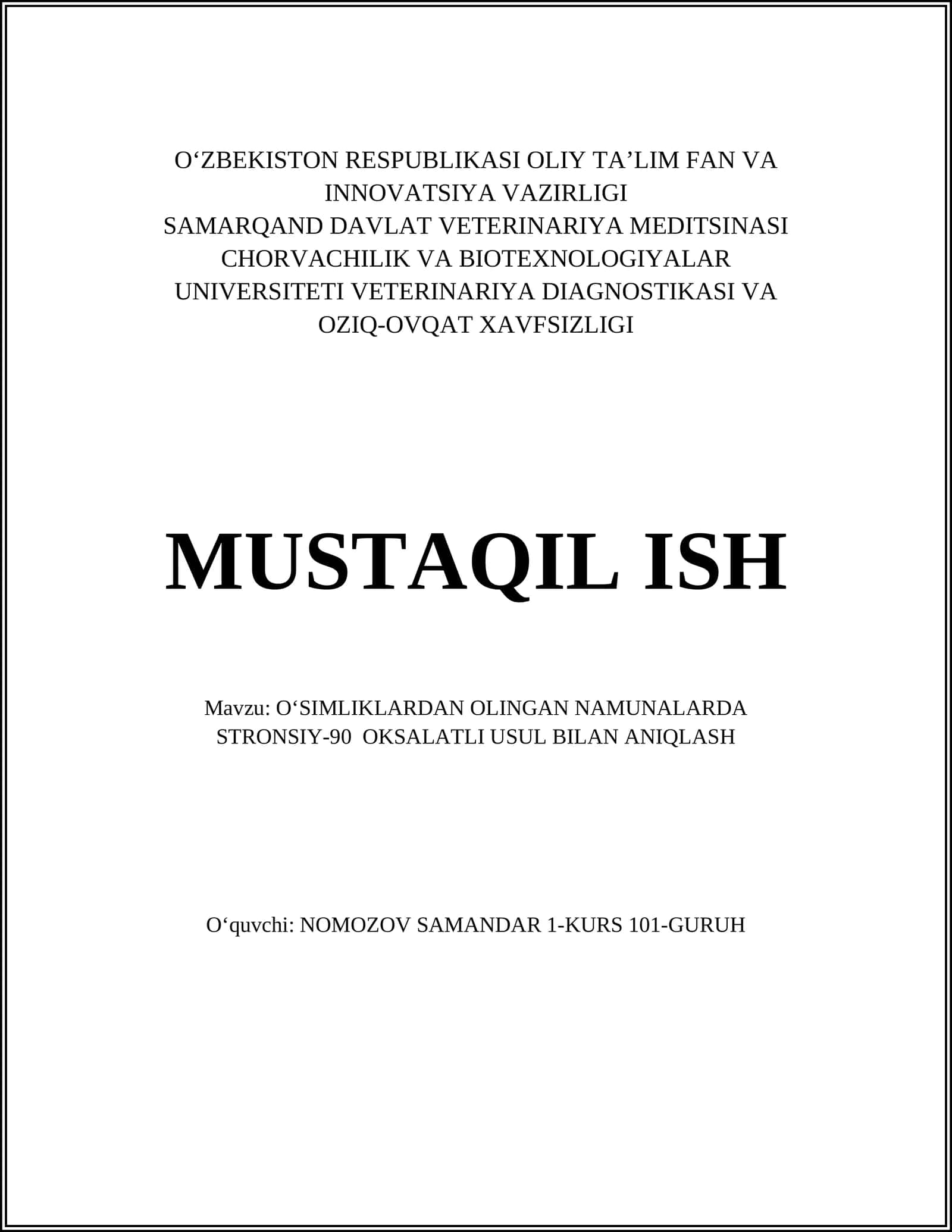 OʻSIMLIKLARDAN OLINGAN NAMUNALARDA STRONSIY-90 OKSALATLI USUL BILAN ANIQLASH