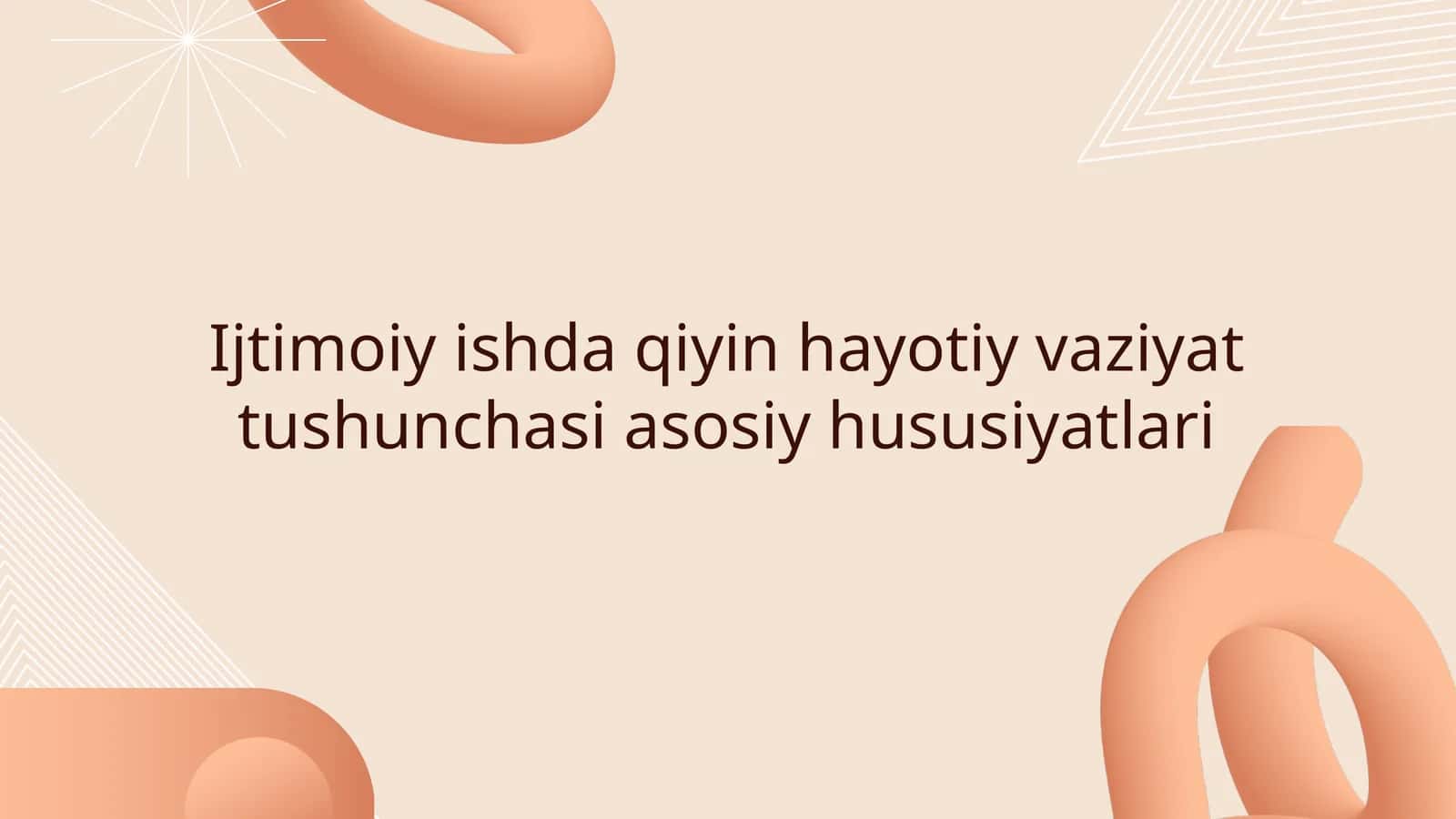 Hayotiy vaziyat tushunchasi