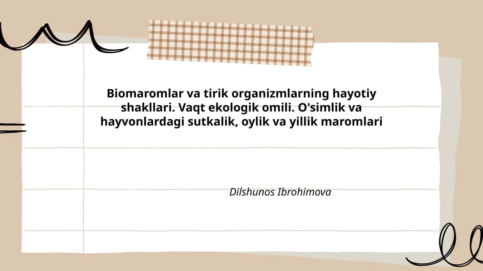 Biomaromlar va tirik organizmlarning hayotiy shakllari