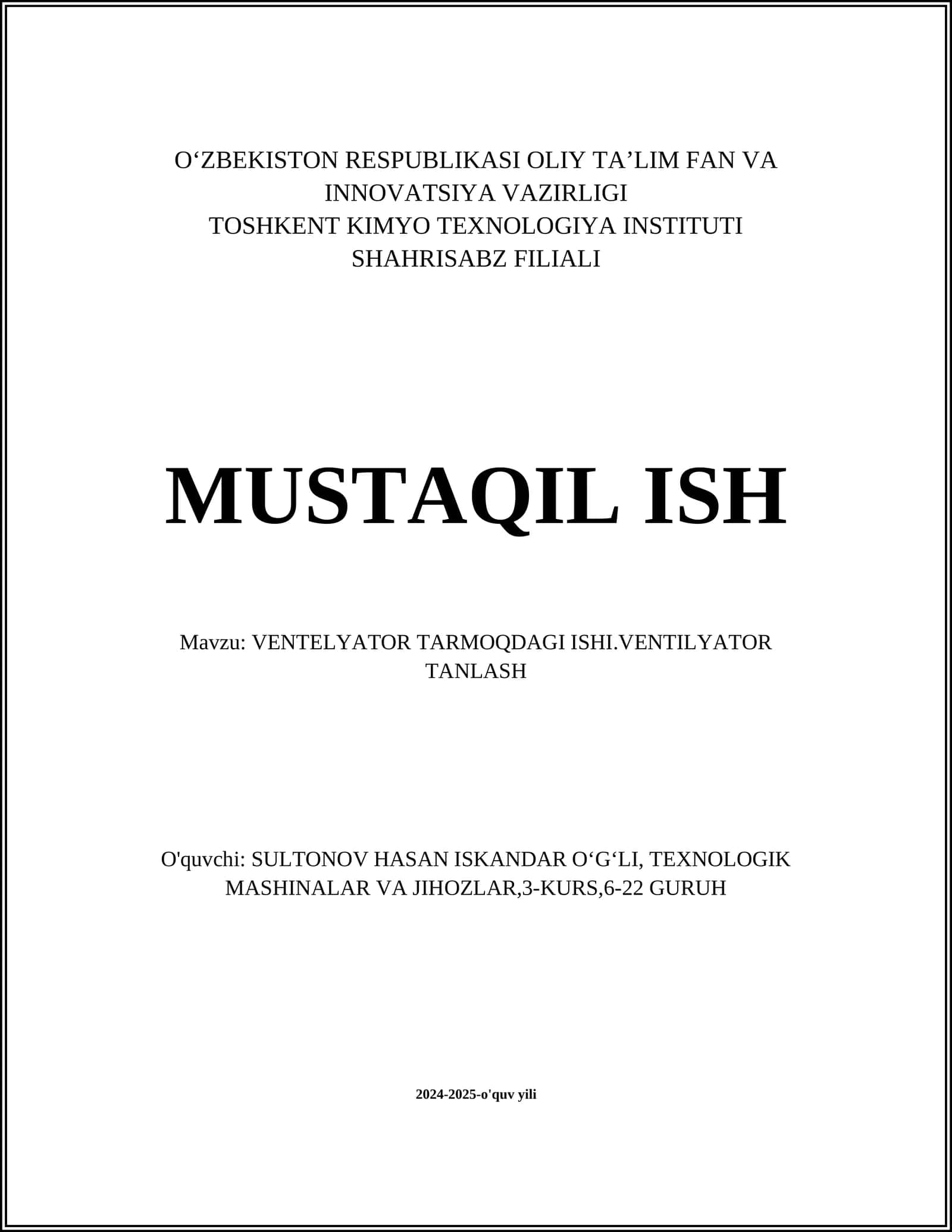 VENTELYATOR TARMOQDAGI ISHI.VENTILYATOR TANLASH