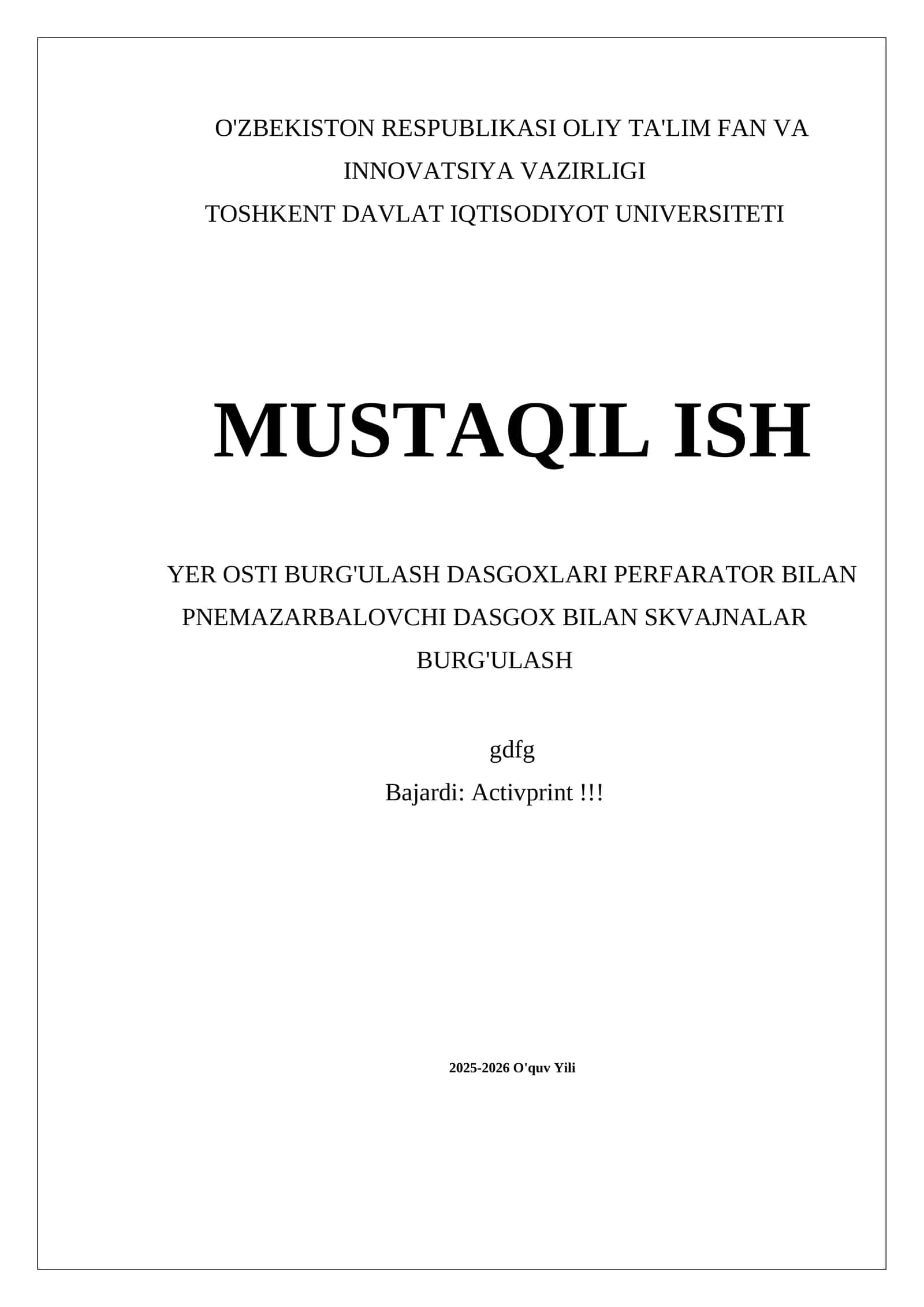 MUSTAQIL ISH YER OSTI BURG'ULASH DASGOXLARI PERFARATOR BILAN PNEMAZARBALOVCHI DASGOX BILAN SKVAJNALAR BURG'ULASH