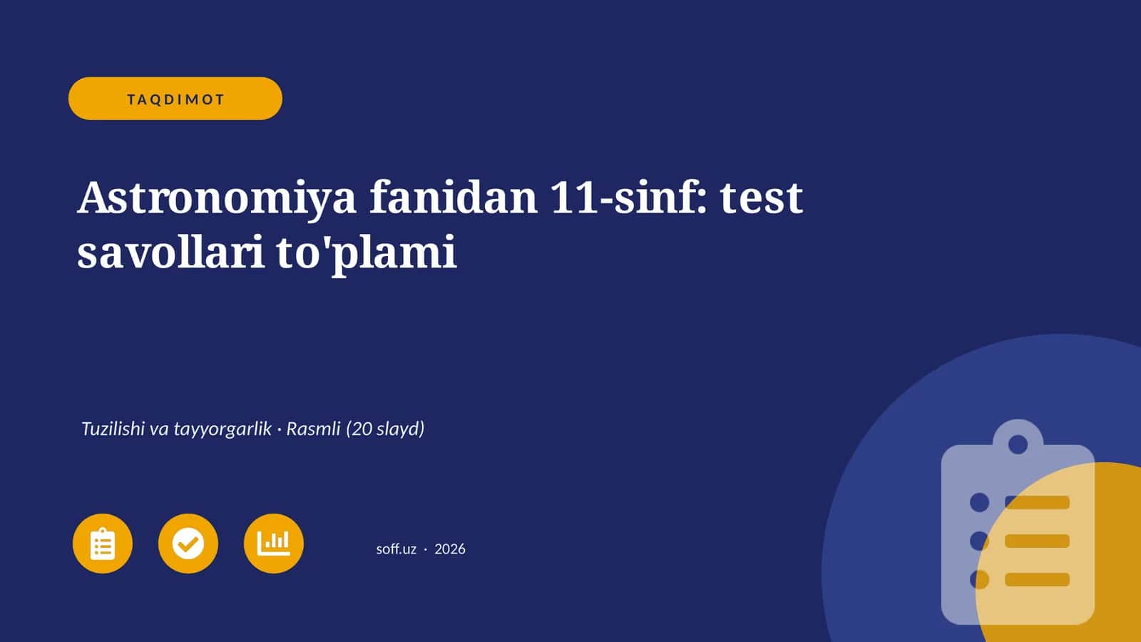 Astronomiya fanidan 11-sinf: test savollari to'plami