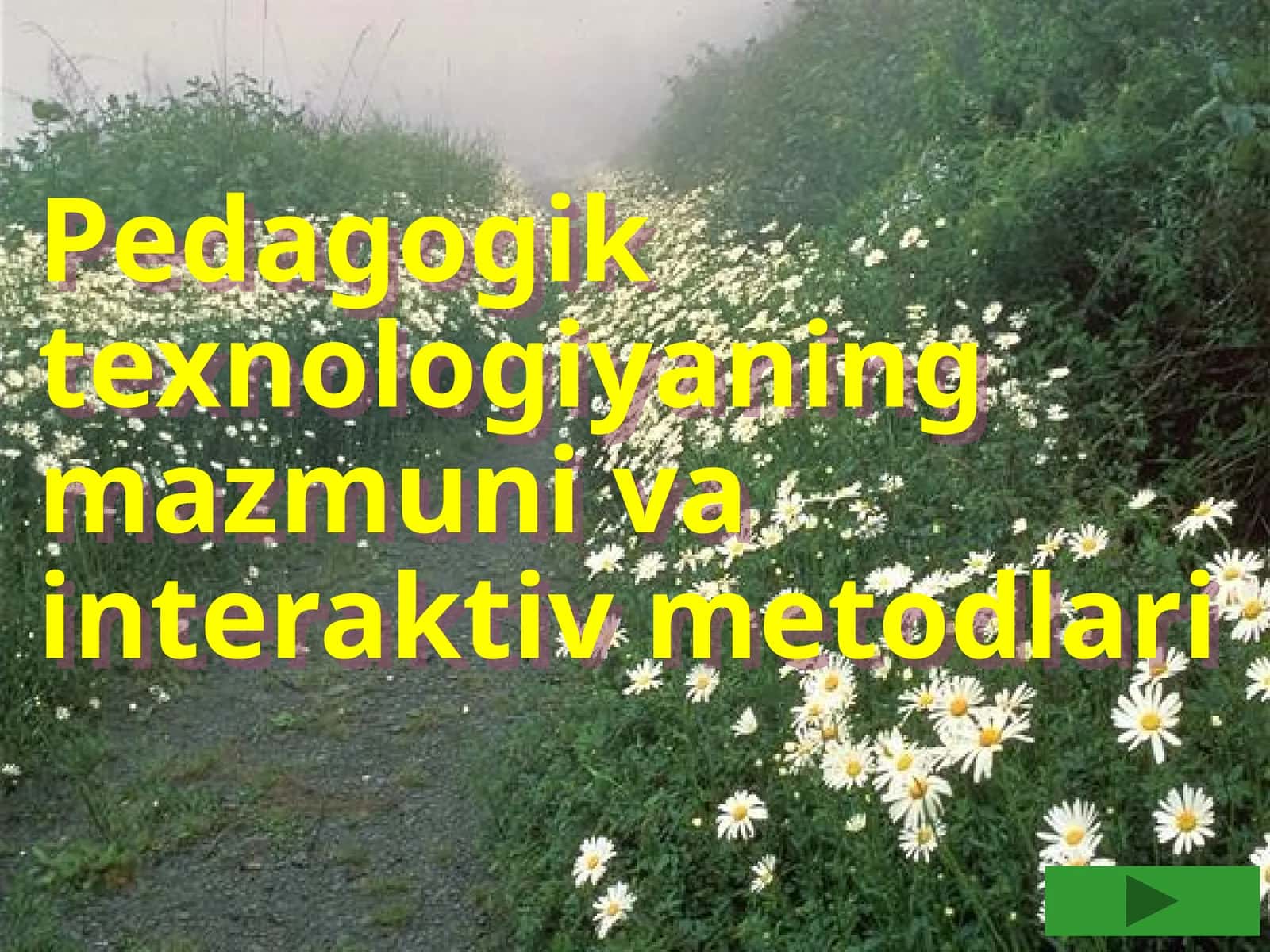Pedagogik texnologiyaning mazmuni va interaktiv metodlari
