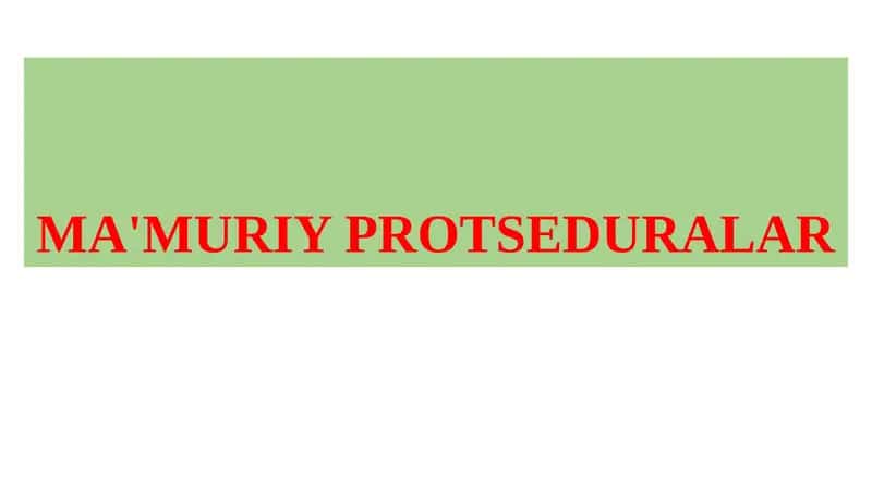 Ma'muriy Protseduralar