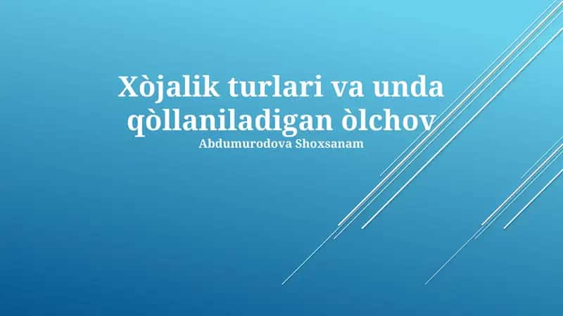 Uy xo'jaliklarida o'lchovlar